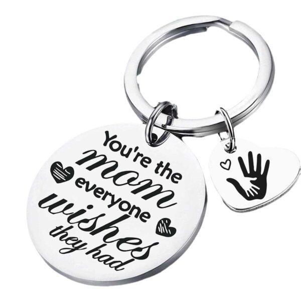 Wholesale You're The Mom Everyone Mother's Day Stainless Steel Creative Keychain
