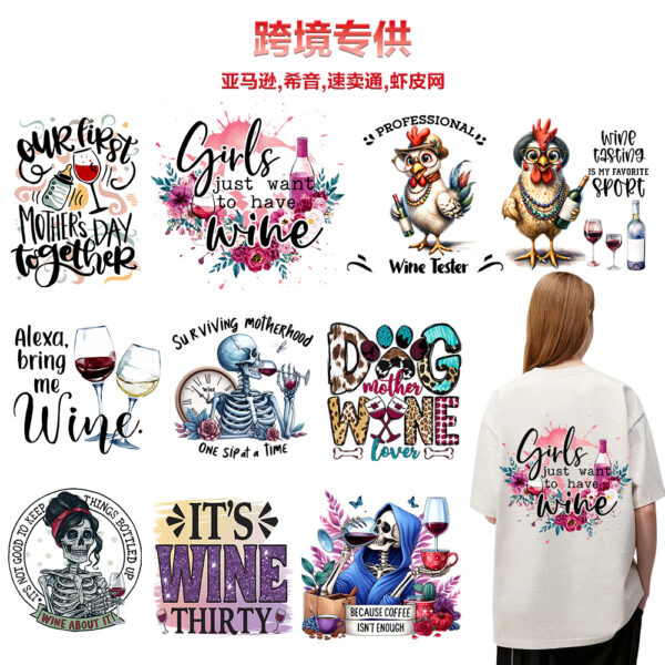 Wholesale Cross-Border Exclusive Supply of Wine-Themed Heat Transfer Stickers for T-Shirts, Custom White Ink Heat Transfer Stickers