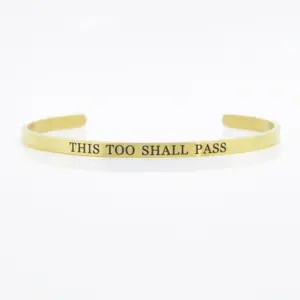 THIS TOO SHALL PASS