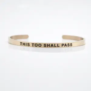 THIS TOO SHALL PASS