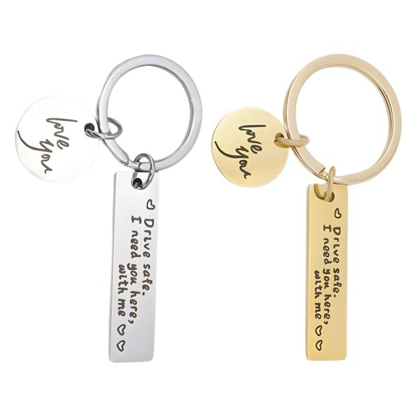 oly-180cfa3df8c9a1fc93ed23debb500e8a Wholesale Good DrIvIng DrIve Safe I need you here with me StaInless Steel KeychaIn